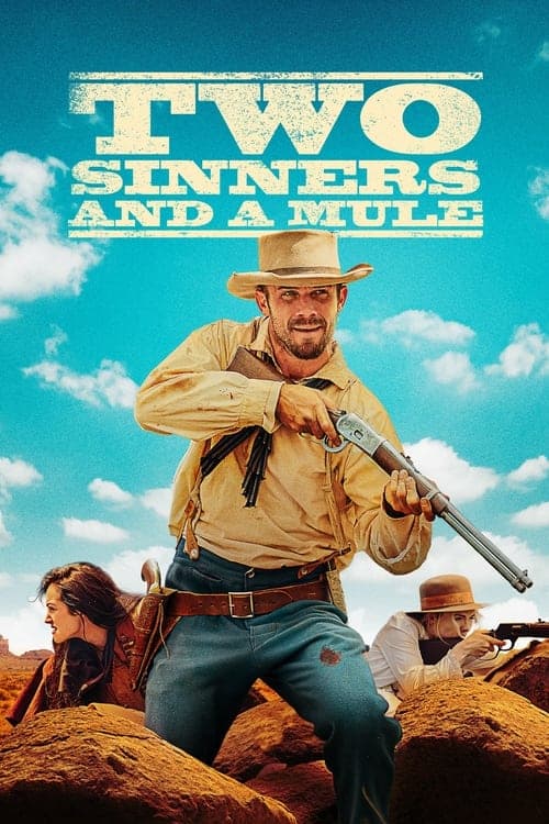 Two Sinners and a Mule poster